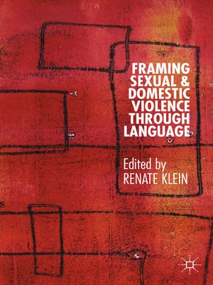 cover image of Framing Sexual and Domestic Violence through Language
